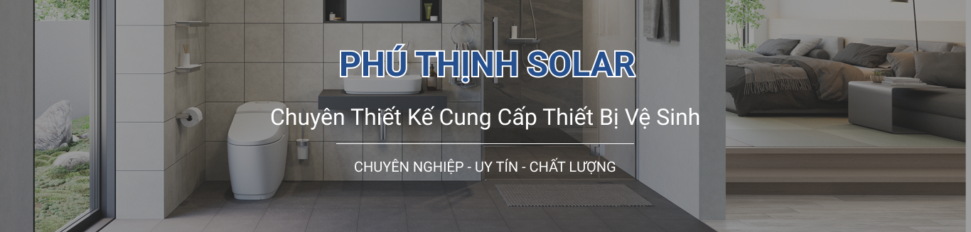 Thiết Bị Vệ Sinh Phú Thịnh